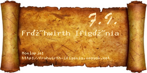 Frühwirth Ifigénia névjegykártya